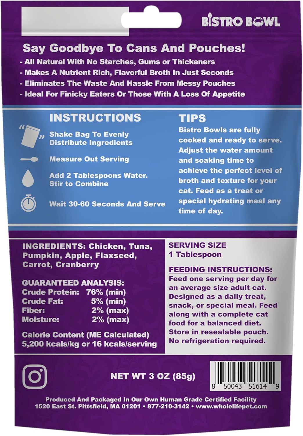 Whole Life Pet Bistro Bowls - Human-Grade Wet Food Toppers & Complement, Natural & Flavorful Broth, Instantly Hydrating Cat Snacks, Lickable Cat Treats, Just Add Water - Chicken & Tuna, 3 Oz